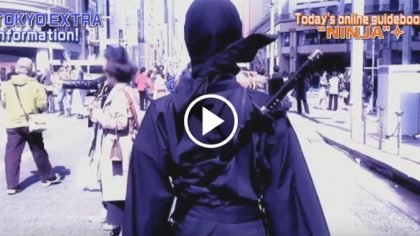 Revealing the Japanese Ninja with Tokyo Extra
