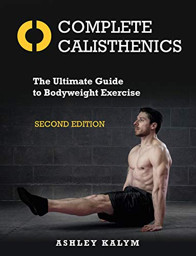 Introduction To Calisthenics: Best Calisthenic Workout for